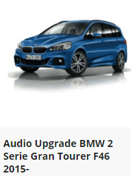 Audio Upgrade BMW 2 Serie Gran Tourer F46 2015-