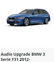 Audio Upgrade BMW 3 Serie F31 2012-